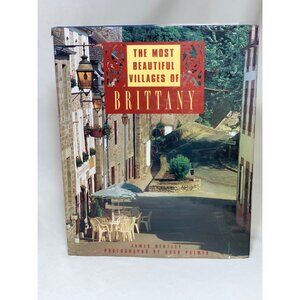 The Most Beautiful Villages Of Brittany By James Bentley Travel & Architecture